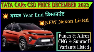 Tata Cars CSD price December 2023  New Nexon अब CSD मे available  Punch CNG Listed  CSD Cars [upl. by Anny]