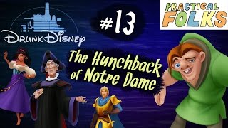 THE HUNCHBACK OF NOTRE DAME ft Leo Camacho Drunk Disney 13 [upl. by Nahsad]