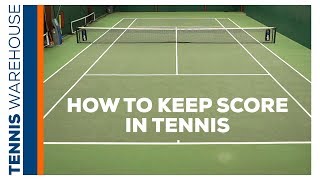 Learn how to keep score in a game of Tennis [upl. by Eintihw764]