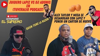 Tensión en TuVeraLio Lapiz y Dj Adonis desatan una Discusión Épica🔥 [upl. by Naihs]