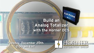 Build an Analog Totalizer with the Horner OCS [upl. by Amolap455]