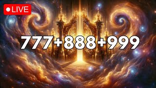 777Hz  888Hz  999Hz OPEN THE GATES OF ABUNDANCE MIRACLES amp WEALTH • MIRACLE FREQUENCIES [upl. by Adraynek]