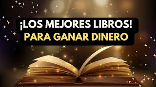 LOS MEJORES LIBROS PARA GANAR MAS DINERO  2025 [upl. by Maryjane]