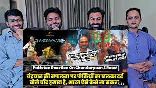 Porkiyon Jali Na  Pakistan Reaction OnChandrayaan 3 Roast  Pakistan Funny Roast pakistanreaction [upl. by Craggie]