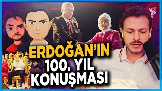 ERDOĞANIN 100 YIL KONUŞMASI wERLIK61 CavsKarahanIi Alper Çağlar [upl. by Akiret]