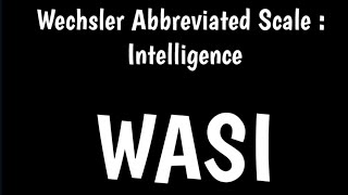 Wechsler Abbreviated Scale of Intelligence  WASI Test  WASI2 [upl. by Elnar209]