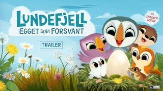 Lundefjell  egget som forsvant  Trailer [upl. by Nelia814]