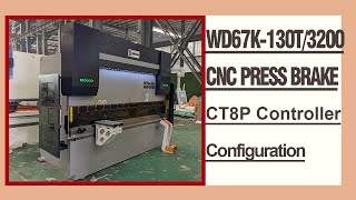 RONGWIN Guides you WD67K130T3200 CT8P CNC controller 3 axis torsion bar press brake configuration [upl. by Marika]