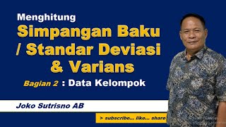 STATISTIKA  STANDAR DEVIASI  Bagian 2 Menghitung Simpangan Baku dan Varians Data Kelompok [upl. by Zindman]