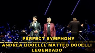 Perfect Symphony  Andrea Bocelli Matteo Bocelli  LegendadoTradução musicaitaliana [upl. by Chip537]