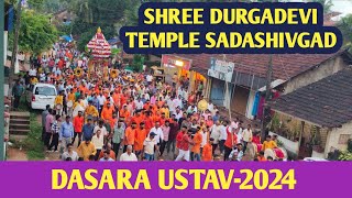 KARWAR  DASARA UTSAV 2024 SADASHIVGAD SHREE DURGADEVI TEMPLE [upl. by Lindsy]