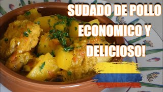 Sudado de POLLO COLOMBIANO economico y delicioso [upl. by Sink]