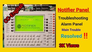 Notifier Alarm Panel Trouble Shooting II Troubleshooting kaise karen Notifier Panel KaPart 1 [upl. by Mecke]