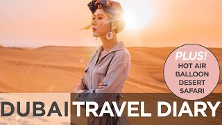 Dubai Travel Diary Desert Safari Hot Air Balloon  Camille Co [upl. by Riggs]