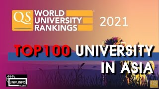 2021 QS WORLD UNIVERSITY RANKINGS  ASIA TOP100 [upl. by Seira959]