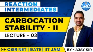 Carbocation Stability Reaction Intermediates Lec03  CSIR NET Chemistry  ASAP Institute [upl. by Kendyl282]