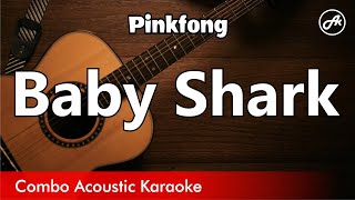 Pinkfong  Baby Shark karaoke acoustic [upl. by Anyd]