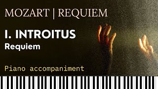 REQUIEM Mozart 1 introitus requiem  Piano accompaniment backing no vocals [upl. by Franck]