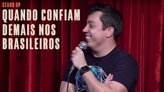 Renato Albani  Quando Confiam Demais Nos Brasileiros [upl. by Zweig]