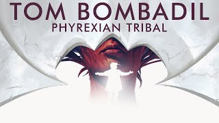 Tom Bombadil Does Phyrexia  Its Phyrexian Tribal in EDH  Lord of the Rings Commander Deck Tech [upl. by Helenka323]