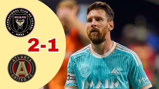 Inter Miami vs Atlanta United 21 All Goals amp All Highlights amp 20232024 [upl. by Aydan286]