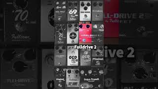 Fulltone OCD Fulldrive 2 69 Fuzz 70 Fuzz Soul Bender Octa Fuzz Queen Bee GT500 Mas Malo Supa Trem [upl. by Deevan]