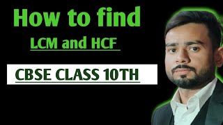 How to find LCM and HCF Class  10th Ex  1Real Numbers [upl. by Iow257]