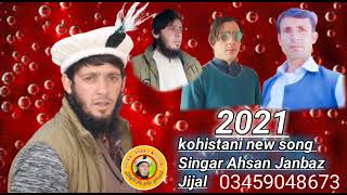 Ahsan Janbaz Jijal new Song Album 4 2021 [upl. by Gloria707]