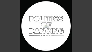 Mogora Politics Of Dancing amp Sam Haskin Remix [upl. by Enywtna456]