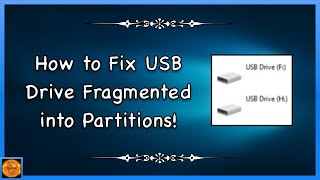 How to Fix USB Flash Drive Fragmented into Separate Partitions [upl. by Ormand]