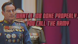 Want a job done properly you call the army  Marshal Zhukov Edit The Death of Stalin [upl. by Neiman30]