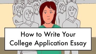 How to write your college application essay [upl. by Enela402]