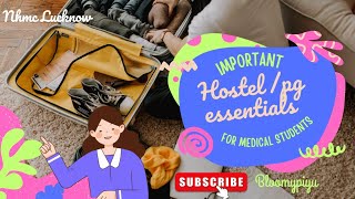 Important Hostel pg essentials for medical students🧳Nhmc Lucknownhmchostelpackingtravelmedico [upl. by Kathryn]