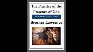 The Practice of the Presence of God  Brother Lawrence Full Audiobook [upl. by Sammie252]