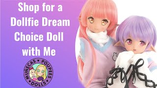 Shop for a Dollfie Dream Dream Choice Doll with Me [upl. by Shanly247]