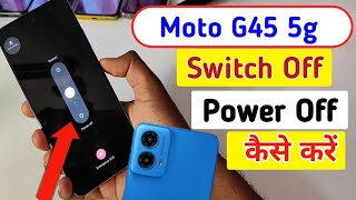 Moto g45 5g switch offpower off  moto g45 5g switch off kaise kare  setting [upl. by Buna78]