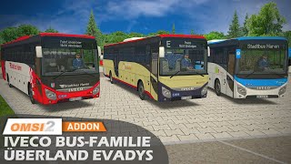 OMSI 2 IVECO BusFamilie Überland Evadys neues Addon 🚌 Lets Play OMSI 2  1188 [upl. by Florance]