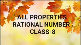 PROPERTIES OF RATIONAL NUMBERCLASS8MATHS BY MEETAS [upl. by Ahsienek]