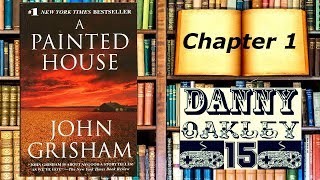 Lets Read A Painted House by John Grisham Chapter 1 [upl. by Anikat]