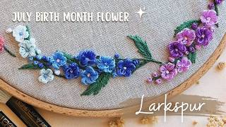 How to easily embroider Larkspur July Birth Month Flower 💜₊˚🪻 [upl. by Nonnair]