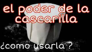 el poder de la cascarilla [upl. by Stannwood]