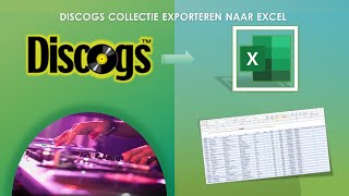 Hoe een Discogs collectie exporteren naar Excel bestand [upl. by Altman218]