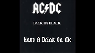 ACDC  HAVE A DRINK ON ME Guitar Backing Track with Original Vocals [upl. by Orin]