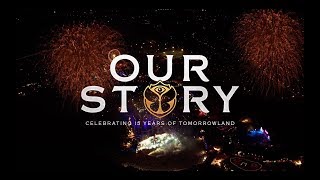 OUR STORY  CELEBRATING 15 YEARS OF TOMORROWLAND [upl. by Acsicnarf]