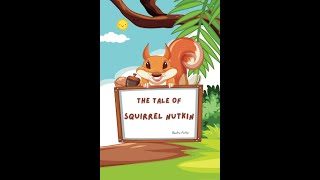 quotThe Tale of Squirrel Nutkinquot By Beatrix Potter [upl. by Alisa]