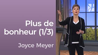 Les clés pour plus de bonheur 13  Joyce Meyer  Avoir des relations saines [upl. by Felton]