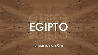 Egipto Egypt  Spanish Version  The Lighthouse Music [upl. by Inavihs177]