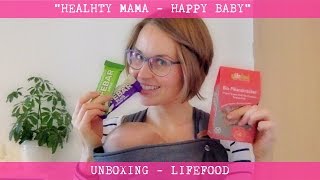 Unboxing Raw Food Leckereien von LIFEFOOD  quotHealthy Mama  Happy Babyquot [upl. by Nirihs192]