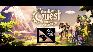 Cool Mechanical RPG SteamWorld QuestQuick Peek [upl. by Routh]