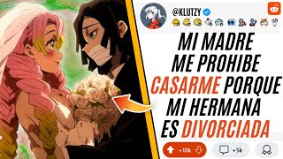 MADRE con DERECHO me PROHIBE CASARME porque SU HIJA se DIVORCIÓ  HISTORIA de REDDIT [upl. by Anirehtak]